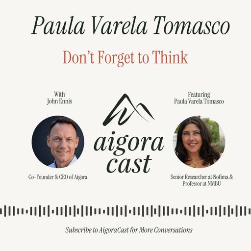 Paula Varela Tomasco - Don't Forget to Think