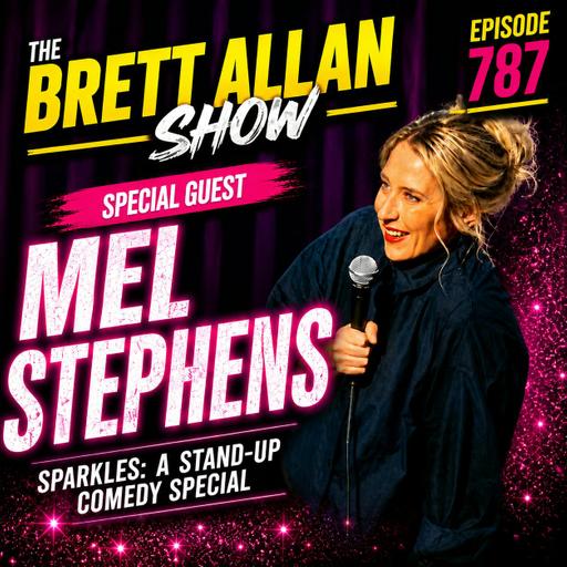 Comedian Mel Stephens Talks "Sparkle" | The Brett Allan Show