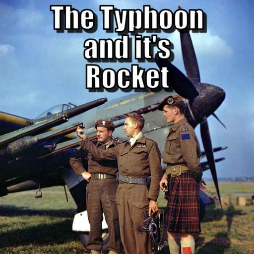 The Typhoon and it's Rocket