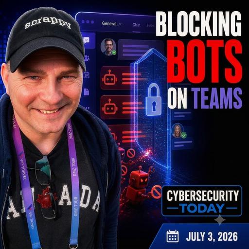 Teams battles bots, Bioshocking AI browser guardrails, Fortibleed fuels ransomware