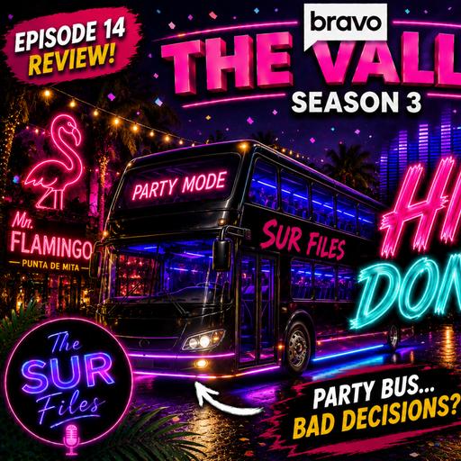 The SUR Files #16 - Hips Don't Lie