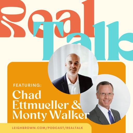 The Smart Way to Sell Highly Appreciated Property with Chad Ettmueller & Monty Walker