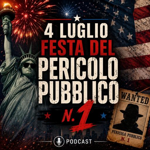 Odifreddi da Parenzo: 4 luglio, festa del Pericolo Pubblico n. 1