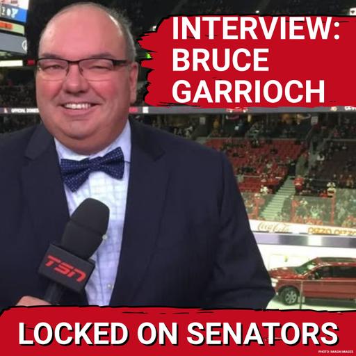 Ottawa Senators Free Agent Frenzy Recap + Bruce Garrioch Talks Brady Tkachuk Trade & More!