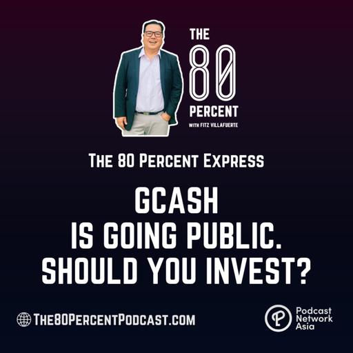GCash Is Going Public. Should You Invest?
