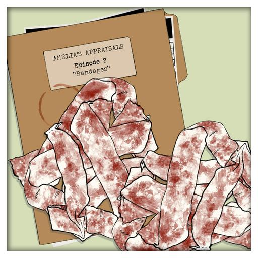 Amelia's Appraisals 2 - Bandages