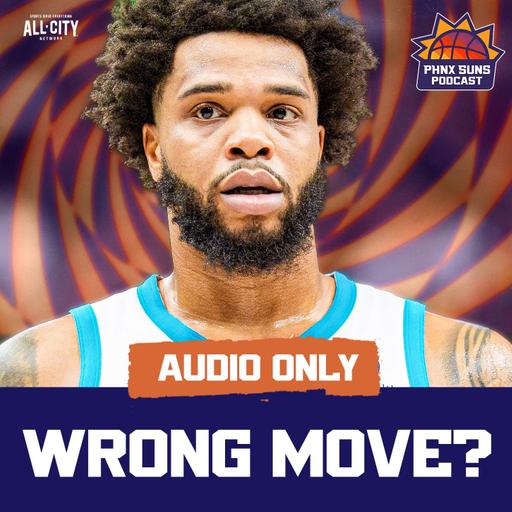 Did Phoenix Suns Really WASTE Their Top Draft Asset For Miles Bridges?