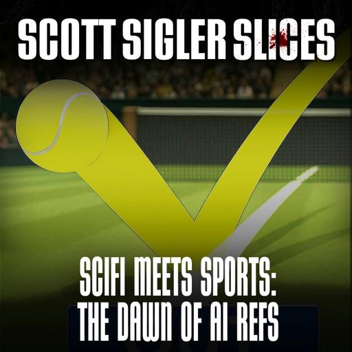 SLICES: The Dawn of AI Refs