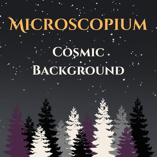 Microscopium: Cosmic Background