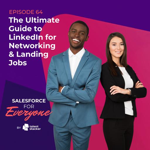 064. The Ultimate Guide to LinkedIn for Networking & Landing Jobs