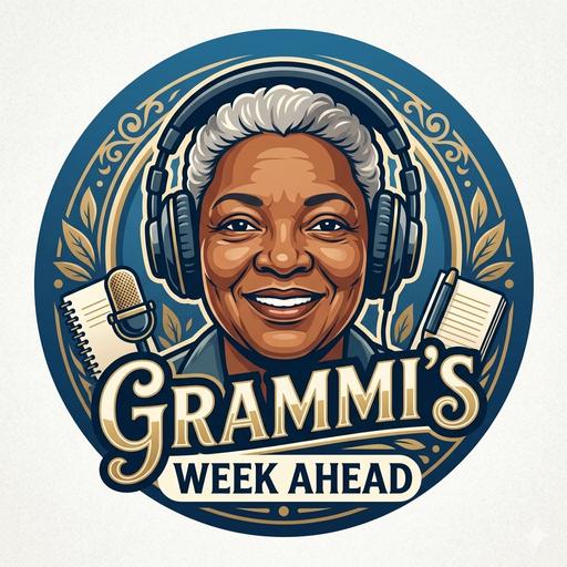 Grammi's Week Ahead for July 5th, 2026!!!