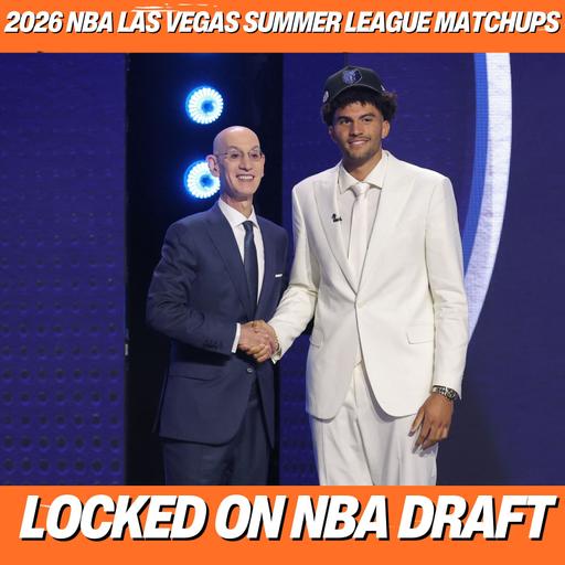 Previewing TOP 2026 NBA Las Vegas Summer League Matchups