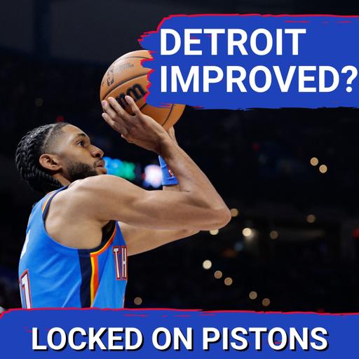 Have the Detroit Pistons Actually IMPROVED This Offseason or Have They Gotten Worse?