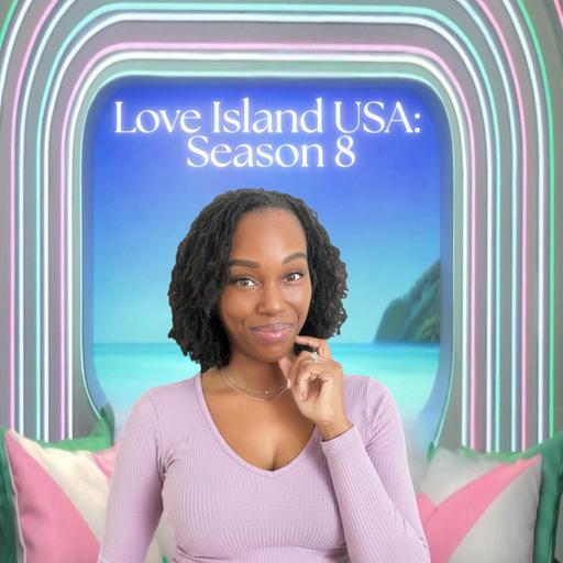 Give It A Rest! : Love Island USA Season 8 Episode 29-30