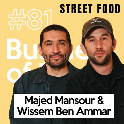 [Street Food] Majed Mansour & Wissem Ben Ammar (Junk) - Chapitre #2 | Le succès fulgurant de Junk
