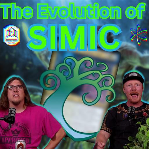 The Evolution of SIMIC in Commander - CCO Ep 548