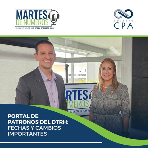 Martes de Números - Portal de Patronos del DTRH: Fechas y cambios importantes