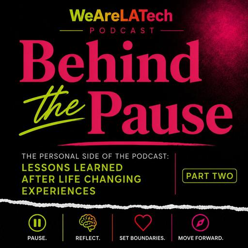 Part Two: Behind the Pause | Power of Choice: The Personal Side of the Podcast