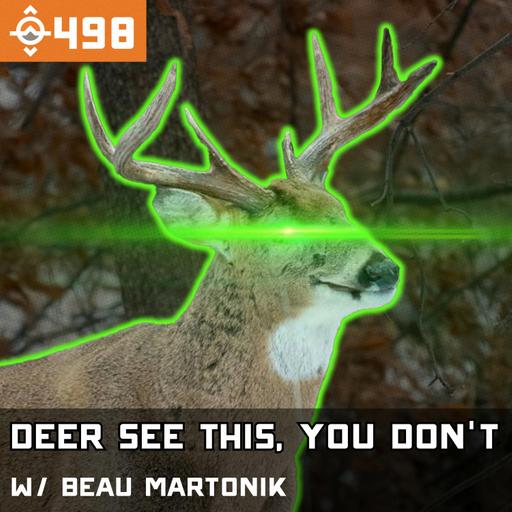 Ep. 498: What Deer See at Scrapes That You Never Will (New Research)