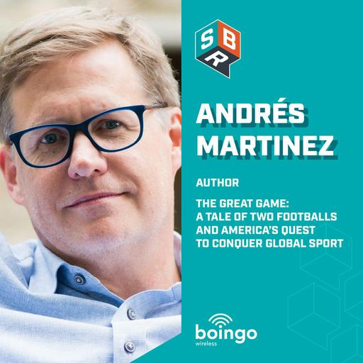 Andrés Martinez, Author - THE GREAT GAME: ⁠⁠A Tale of Two Footballs