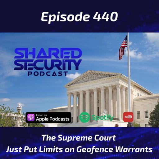 The Supreme Court Just Put Limits on Geofence Warrants