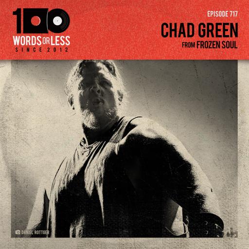 Chad Green from Frozen Soul