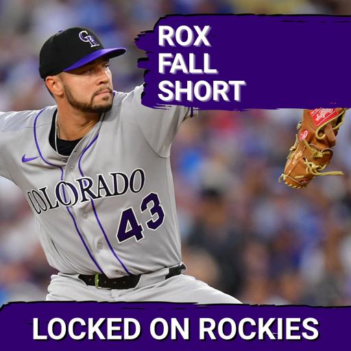 The Colorado Rockies LOSE Nail-Biter Series in LA