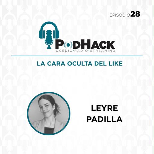 La cara oculta del like | Entrevista a Leyre Padilla