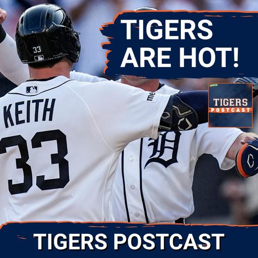 TIGERS POSTCAST: HERE COME THE TIGERS! Detroit Tigers BEAT Athletics, 6 Wins In Last 7 Games