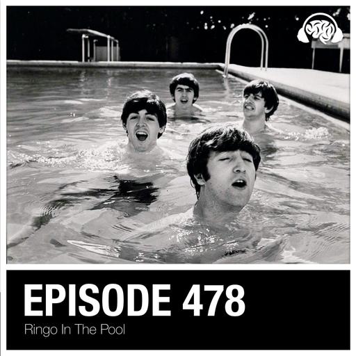 478: Ringo in the Pool