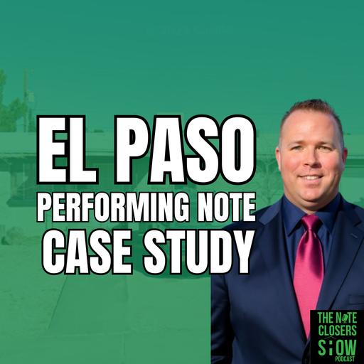 🧗 El Paso Base Hit turned Grand Slam: How to Flip a $48K Performing Texas Note into a 32% Yield