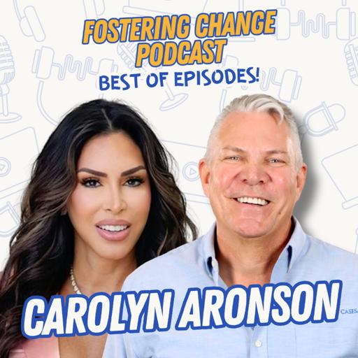 From Foster Care to a Billion-Dollar Brand: Carolyn Aronson's Journey of Resilience and Reinvention