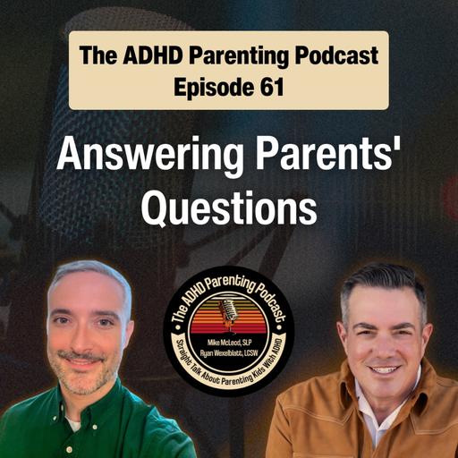 Answering Parents' Questions