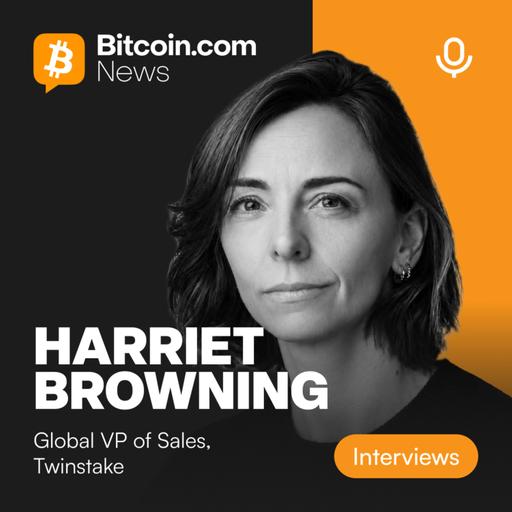 Harriet Browning, Twinstake — Institutional Staking & the Future of Crypto Adoption