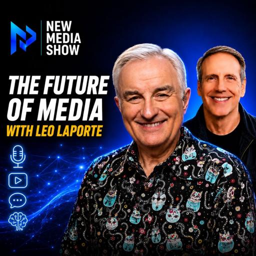 The Future of Media | Leo Laporte, TWiT.tv #672