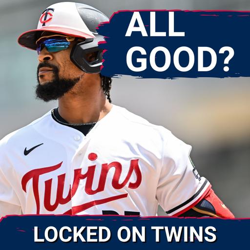 ALL GOOD? Why The Minnesota Twins Lineup Will Still CRUSH Without Byron Buxton... For Now