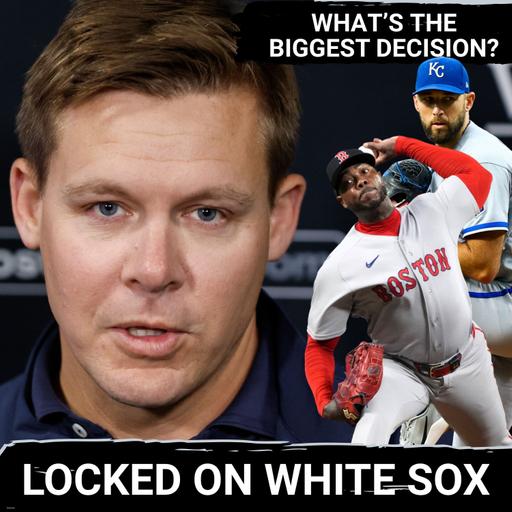 White Sox MUST PRIORITIZE rotation upgrades, bullpen fixes, and worry about top pick decision last