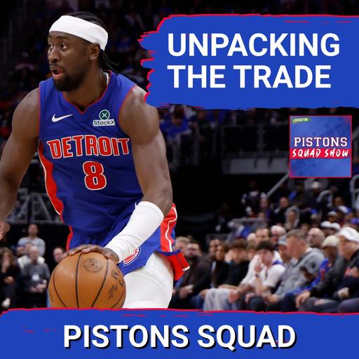 Pistons SQUAD SHOW: Detroit Pistons TRADE Caris LeVert & 2 2nds For To Milwaukee Bucks, What’s Next?