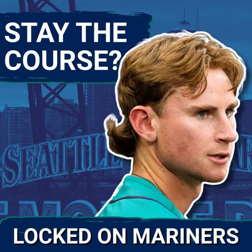 Should the Seattle Mariners Stay the Course or Consider SENDING DOWN Colt Emerson?