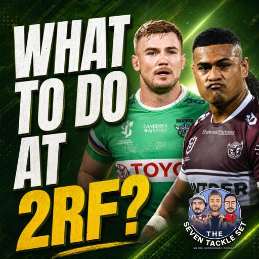 NRL SuperCoach 2026: BUY HOLD SELL R19 🎯 Who backs up after Origin 3?