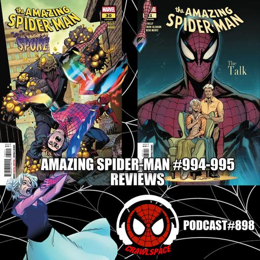 Podcast #898: Amazing Spider-Man #994-995 Reviews