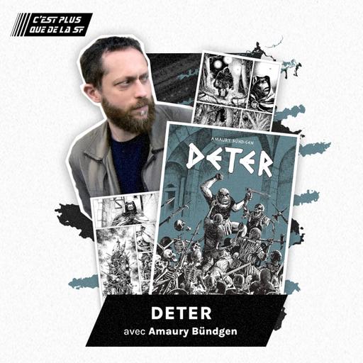 Déter, le nouvel album d'Amaury Bundgen (de Vertigéo) #297