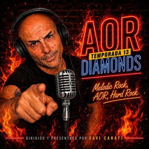 AOR Diamonds | Episodio 521 | Verano AORdiente - Episodio exclusivo para mecenas