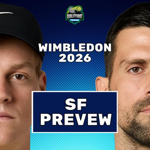 Jannik Sinner vs Novak Djokovic - Preview & Prediction - 2026 Wimbledon Semi Final