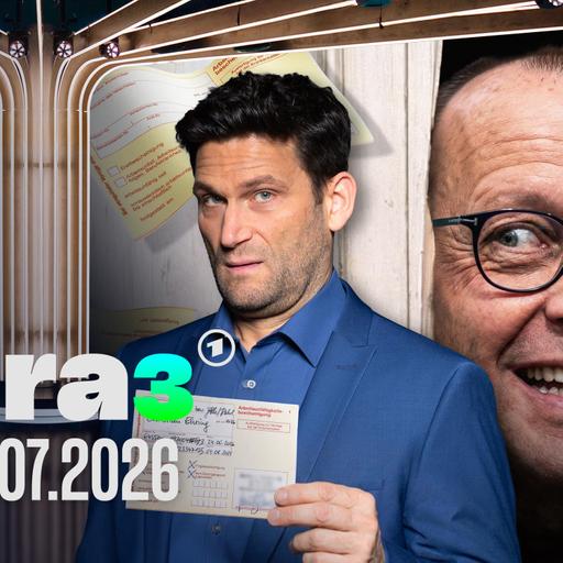 extra 3 vom 10.07.2026 im Ersten