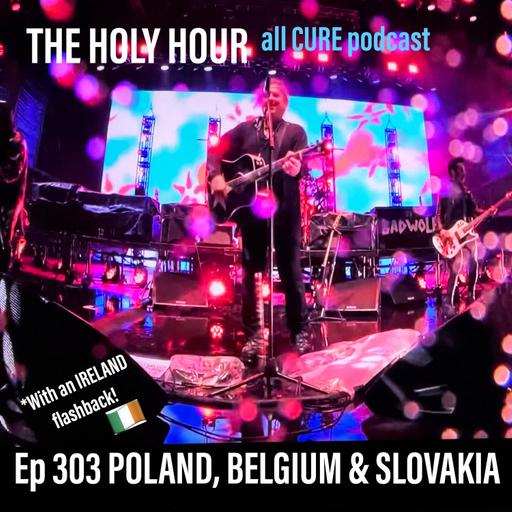 (episode 303) Poland, Belgium and Slovakia