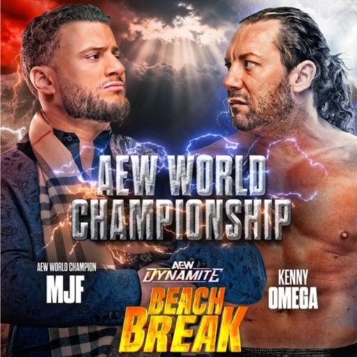 AEW Dynamite Beach Break 7/8/2026 Review | PPV-Level Show Featuring Kenny Omega vs. MJF