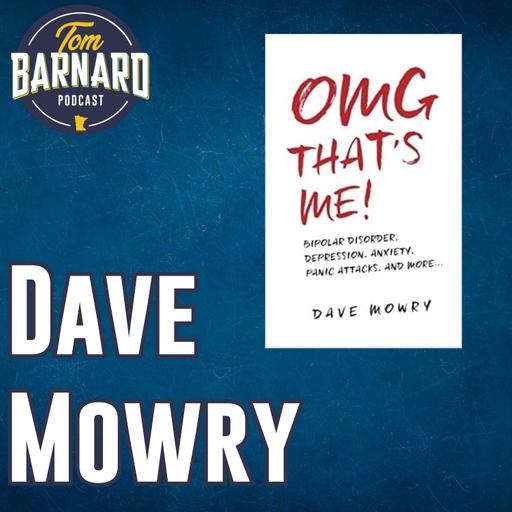 Dave Mowry is also turning mental illness into humor
