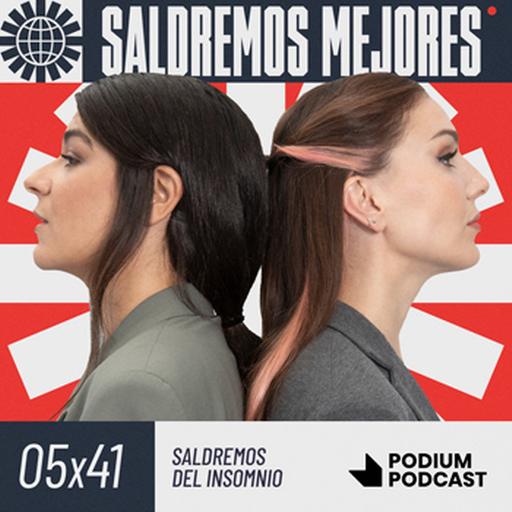 SALDREMOS DEL INSOMNIO 5x41
