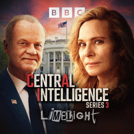 Central Intelligence: Series 3: Episode 1